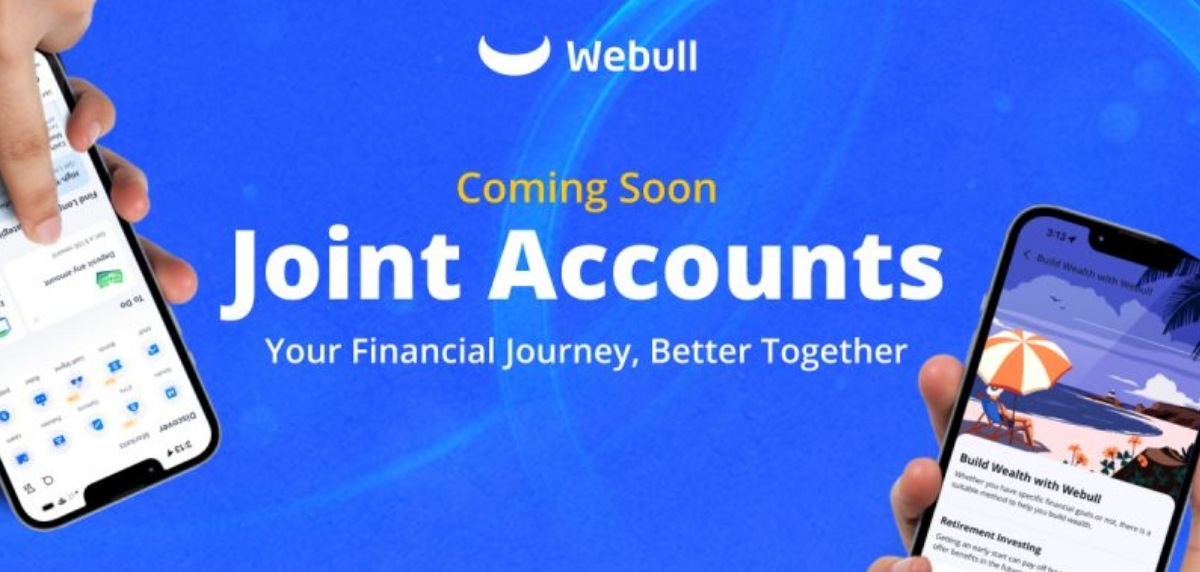 Webull Financial to Introduce Joint Accounts for US Investors